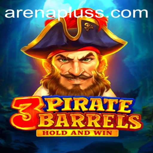 Discover the Excitement of 3PirateBarrels with Arenaplus