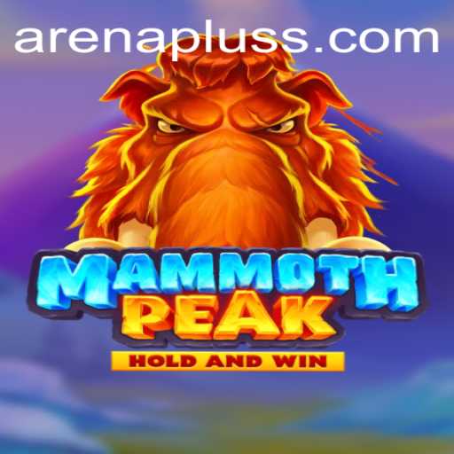 Exploring the World of MammothPeak: The Arenaplus Experience