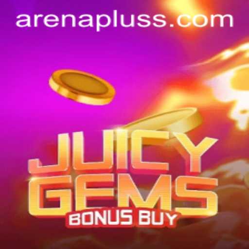 JuicyGemsBonusBuy: An Exciting Dive into the World of Arenaplus Casino Games