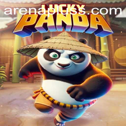 Discover the Adventures of LuckyPanda in ArenaPlus